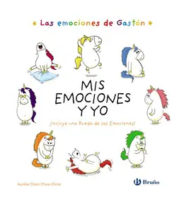 LAS EMOCIONES DE GASTÓN. MIS EMOCIONES Y YO