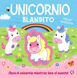UNICORNIO BLANDITO UNICORNIO BLANDITO