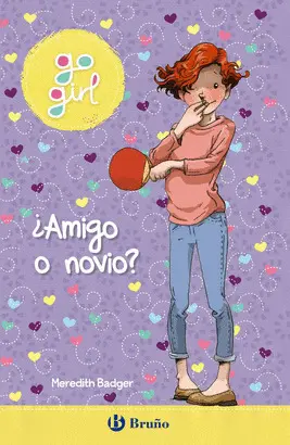 GO GIRL - ¿AMIGO O NOVIO? GO GIRL - ¿AMIGO O NOVIO?