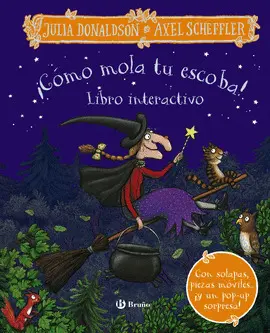 ¡CÓMO MOLA TU ESCOBA! LIBRO INTERACTIVO ¡CÓMO MOLA TU ESCOBA! LIBRO INTERACTIVO