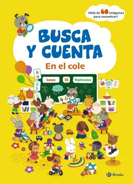 BUSCA Y CUENTA. EN EL COLE BUSCA Y CUENTA. EN EL COLE