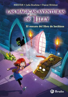 LAS MÁGICAS AVENTURAS DE LILLY 1 LAS MÁGICAS AVENTURAS DE LILLY 1