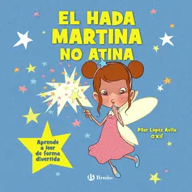 EL HADA MARTINA NO ATINA (LETRA LIGADA)
