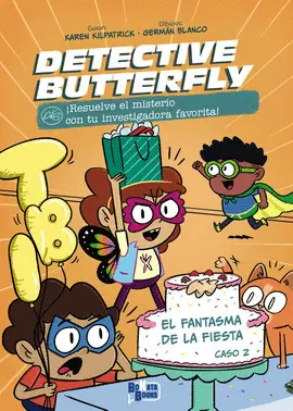DETECTIVE BUTTERFLY 2. FANTASMA DE LA FIESTA DETECTIVE BUTTERFLY 2. FANTASMA DE LA FIESTA