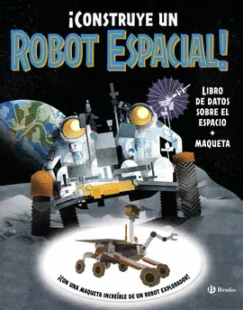 CONSTRUYE UN ROBOT ESPACIAL!