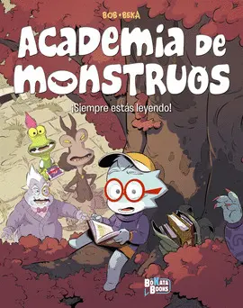 ACADEMIA DE MONSTRUOS, 2. SIEMPRE ESTAS LEYENDO!