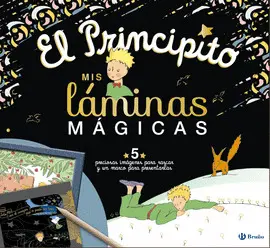 EL PRINCIPITO. MIS LÁMINAS MAGICAS
