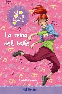 GO GIRL. REINA DEL BAILE GO GIRL. REINA DEL BAILE