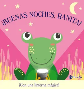 ¡BUENAS NOCHES, RANITA!