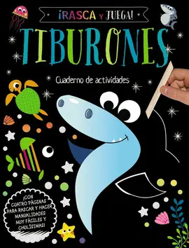 ¡RASCA Y JUEGA! TIBURONES ¡RASCA Y JUEGA! TIBURONES