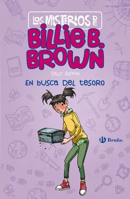 LOS MISTERIOS DE BILLIE B. BROWN, 6. EN BUSCA DEL TESORO LOS MISTERIOS DE BILLIE B. BROWN, 6. EN BUSCA DEL TESORO