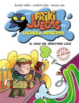 EL CASO DEL GRAFITERO LOCO EL CASO DEL GRAFITERO LOCO
