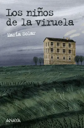 LOS NIÑOS DE LA VIRUELA