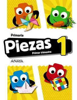 1 1 PIEZAS GLOBALIZADO 1. PRIMER TRIMESTRE.PAUTA