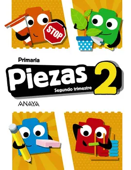 2 2 PIEZAS GLOBALIZADO 2. SEGUNDO TRIMESTRE. 2 2 PIEZAS GLOBALIZADO 2. SEGUNDO TRIMESTRE.
