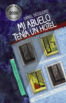 MI ABUELO TENÍA UN HOTEL MI ABUELO TENÍA UN HOTEL