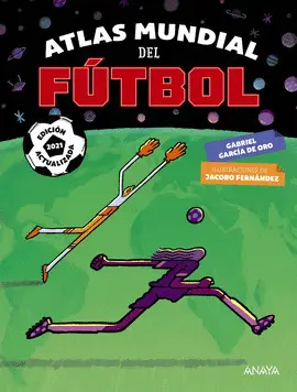ATLAS MUNDIAL DEL FÚTBOL 2021