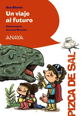 UN VIAJE AL FUTURO UN VIAJE AL FUTURO