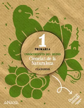 1 CUADERNO CIENCIAS DE LA NATURALEZA 1. OPERACION MUNDO 1 CUADERNO CIENCIAS DE LA NATURALEZA 1. OPERACION MUNDO