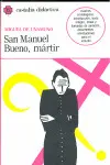SAN MANUEL BUENO, MÁRTIR SAN MANUEL BUENO, MÁRTIR