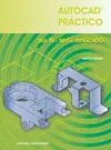 AUTOCAD PRACTICO VOL.III - NIVEL AVANZADO