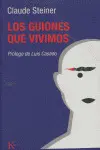 GUIONES QUE VIVIMOS, LOS
