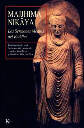 SERMONES MEDIOS DEL BUDDHA,LOS