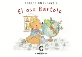 EL OSO BARTOLO EL OSO BARTOLO
