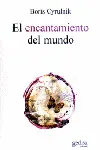 ENCANTAMIENTO DEL MUNDO, EL