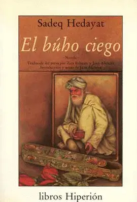 EL BÚHO CIEGO EL BÚHO CIEGO