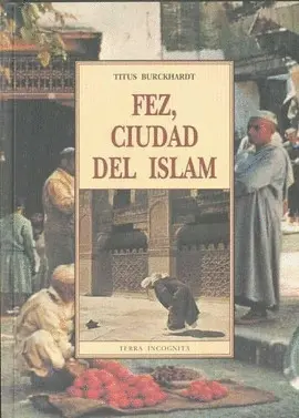 Fez, Ciudad del Islam