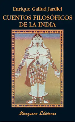 CUENTOS FILOSÓFICOS DE LA INDIA