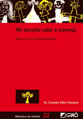 MI ESCUELA SABE A NARANJA - Nº22