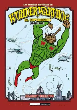LAS MEJORES HISTORIAS DE WONDER WART-HOG EL SUPERSERDO