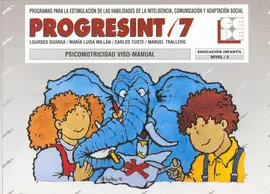 PROGRESINT 7. PSICOMOTRICIDAD VISO-MANUAL. EDUCACION INFANTIL NIVEL 2