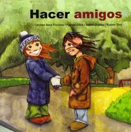HACER AMIGOS - CUENTO CONTIGO 6