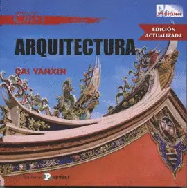 CULTURA CHINA: ARQUITECTURA
