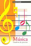 CUADERNO 6 MUSICA EJERCICIOS ARCADA ED97