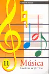 11 CUADERNO MUSICA EJERCICIOS ARCADA ED97