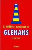 EL CURSO DE NAVEGACIÓN DE GLENANS