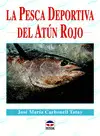 LA PESCA DEPORTIVA DEL ATÚN ROJO