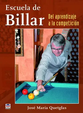 ESCUELA DE BILLAR. DEL APRENDIZAJE A LA COMPETICIÓN