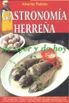 GASTRONOMIA HERREÑA DE AYER Y DE HOY