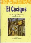 CACIQUE, EL