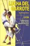 LUCHA DEL GARROTE