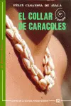 COLLAR DE CARACOLES, EL