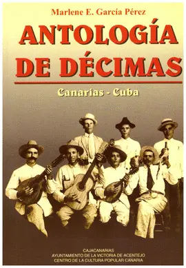 ANTOLOGIA DE DECIMAS - CANARIAS CUBA