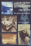 LABORATORIO FOTOGRAFICO CREATIVO DE PROCESOS CLASICOS