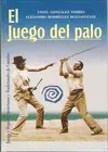 JUEGO DEL PALO, EL