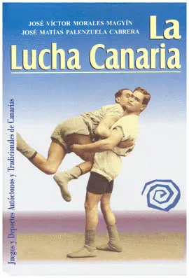 LUCHA CANARIA, LA